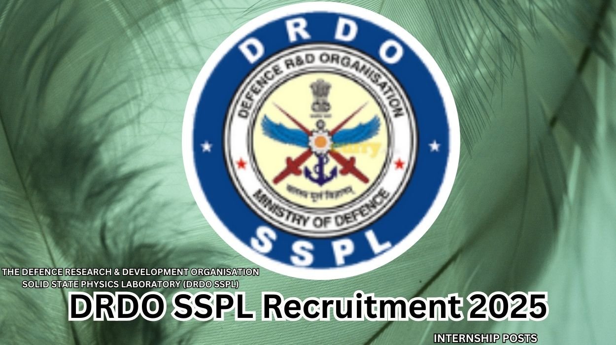 DRDO SSPL Recruitment 2025 for 52 Internship Posts Apply Online