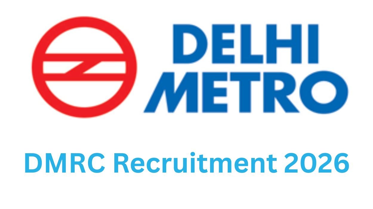 DMRC Recruitment 2026