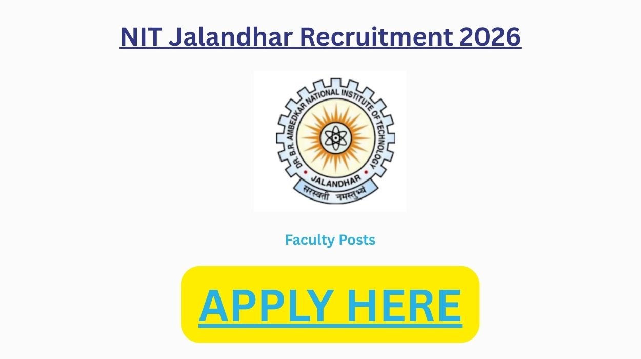 NIT Jalandhar Recruitment 2026