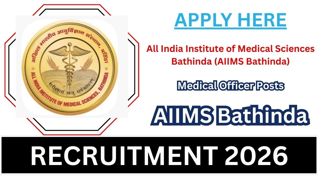 AIIMS Bathinda Recruitment 2026