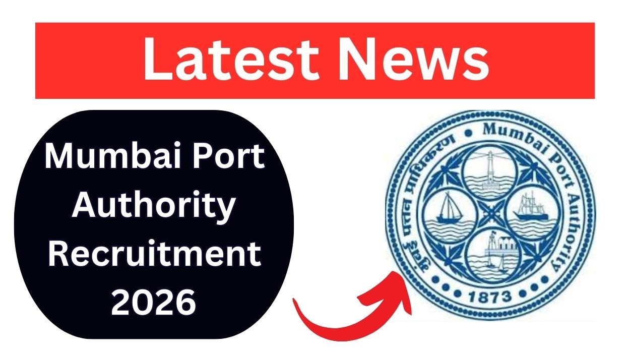Mumbai Port Authority Recruitment 2026 for Assistant Port Safety & Fire Officer Posts Apply Offline