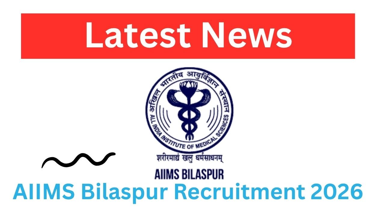 AIIMS Bilaspur Recruitment 2026 for 02 Scientist B and Lab Technician Posts Walk-in-Interview