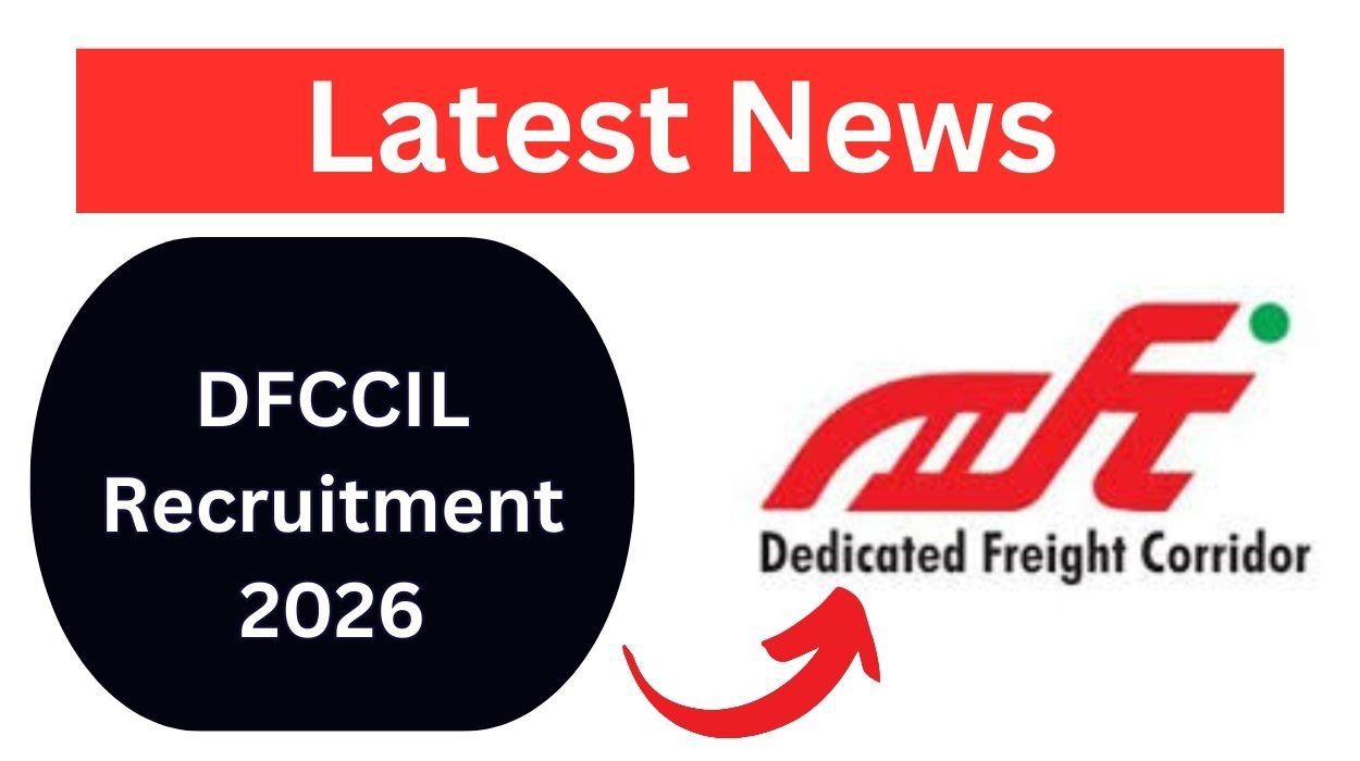 DFCCIL Recruitment 2026 for General Manager Posts Apply Online