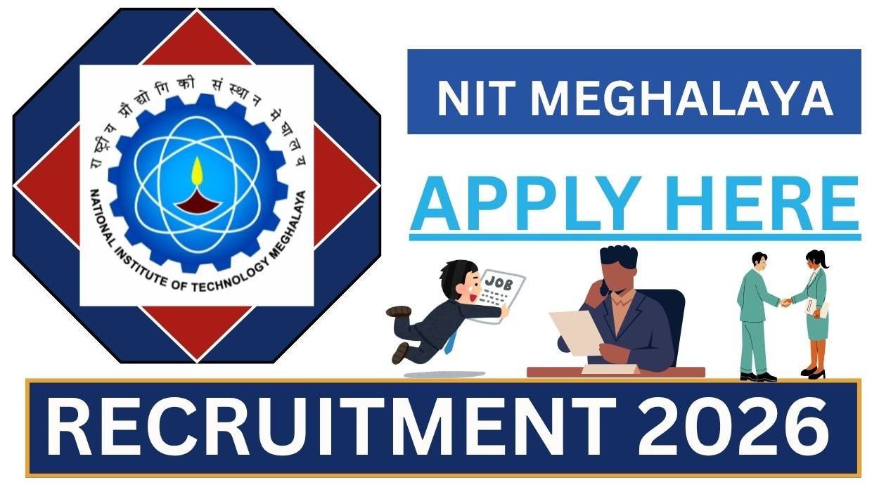 NIT Meghalaya Recruitment 2026 for Project Associate I Posts Apply Offline