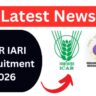ICAR IARI Recruitment 2026