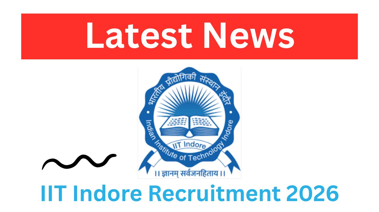 IIT Indore Recruitment 2026 for Junior Research Fellow Posts Apply Online