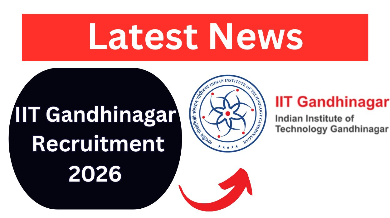 IIT Gandhinagar Recruitment 2026 for Project Engineer II Posts Apply Online